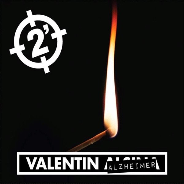 Album 2 Minutos - Valentin Alzheimer