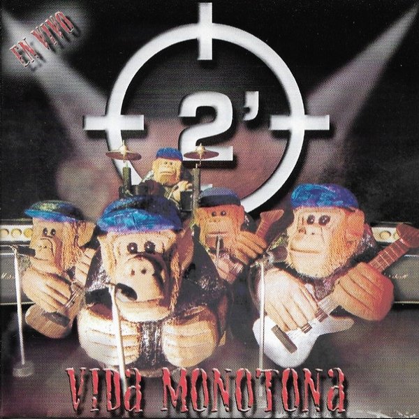 Album 2 Minutos - Vida Monótona