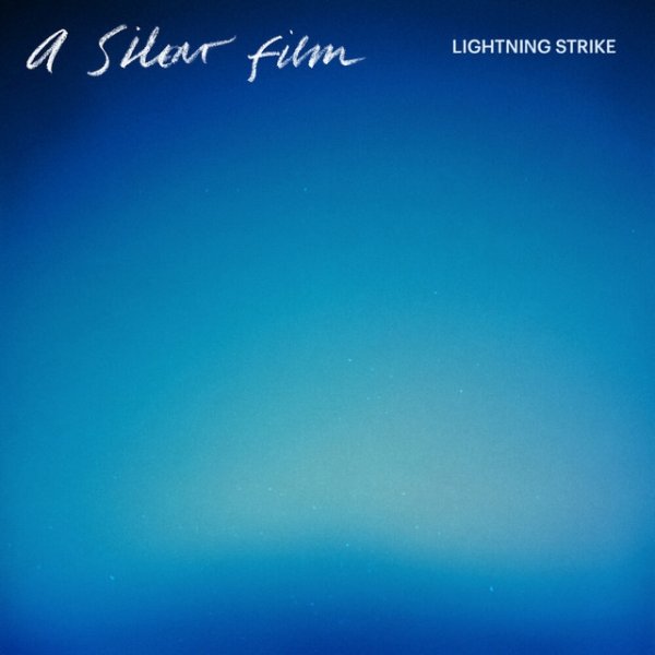 Album A Silent Film - Lightning Strike