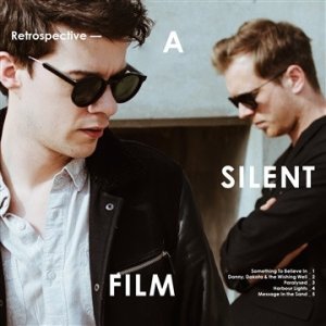 Album A Silent Film - Retrospective