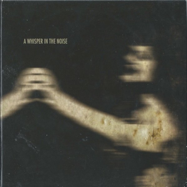Album A Whisper in the Noise - A Whisper In The Noise