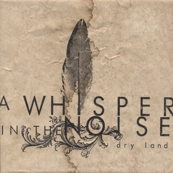 Album A Whisper in the Noise - Dry Land