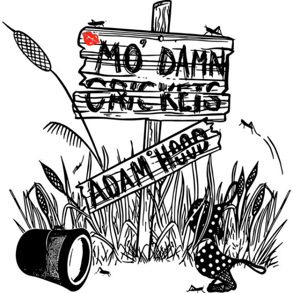Mo' damn Crickets - album