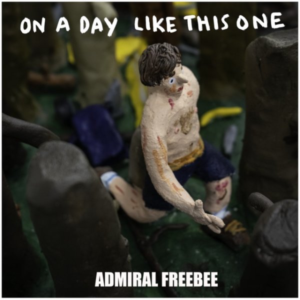 Album Admiral Freebee - On a Day Like This One