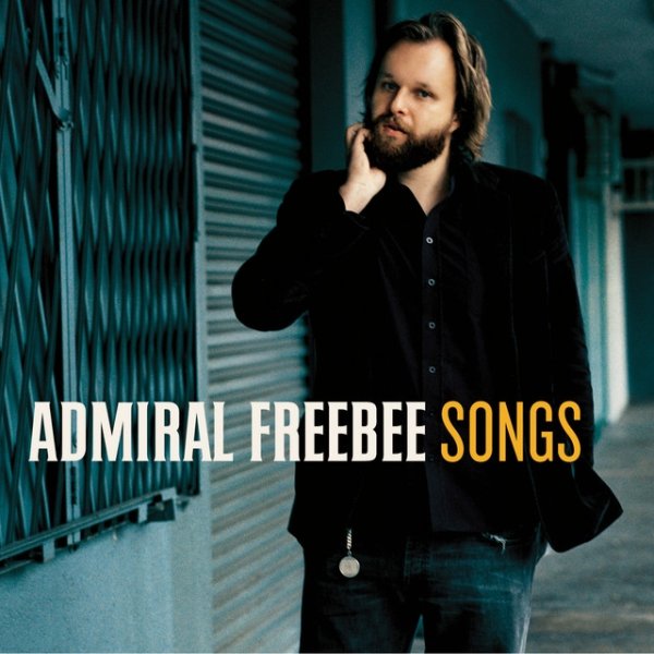 Album Admiral Freebee - Songs