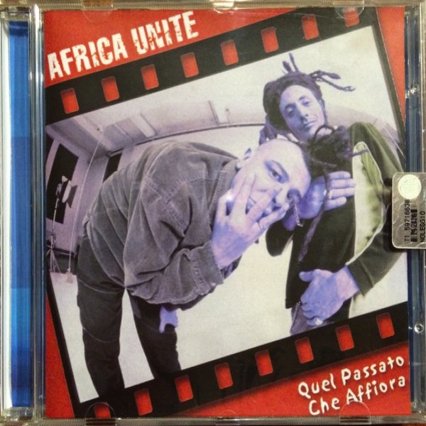 Album Africa Unite - Quel Passato Che Affiora