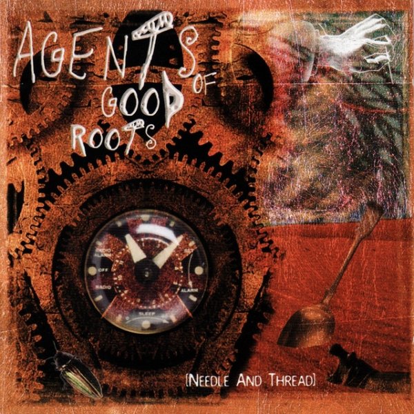 Album Agents of Good Roots - Needle and Thread