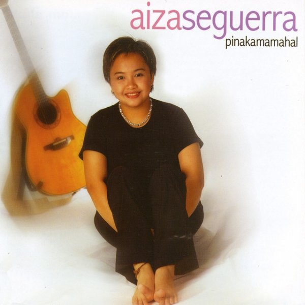 Album Aiza Seguerra - Pinakamamahal