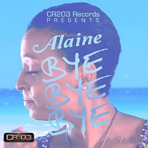 Album Alaine - Bye Bye Bye