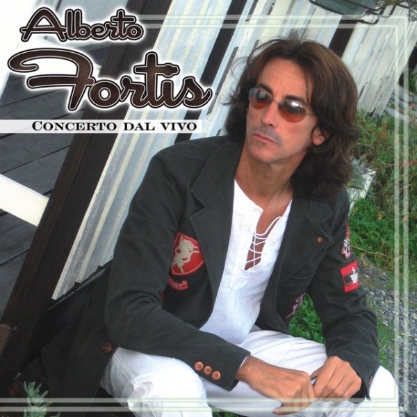 Alberto Fortis Concerto dal Vivo - album