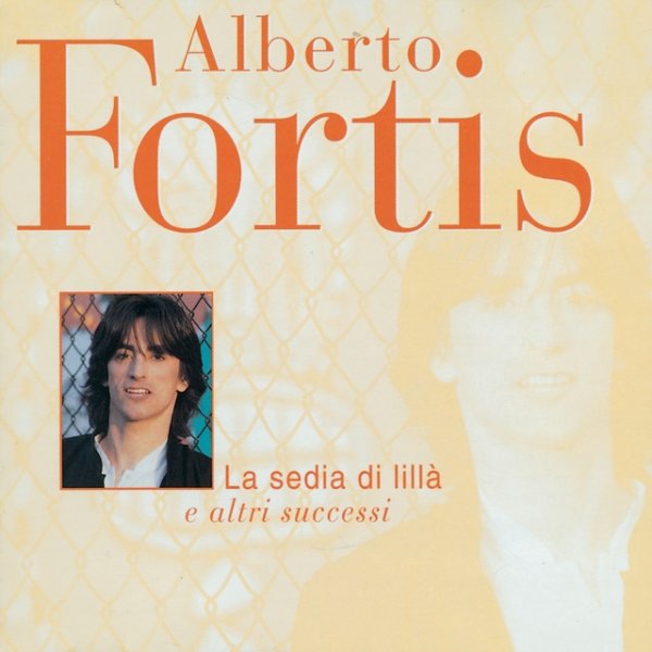 Album Alberto Fortis - La Sedia Di Lilla