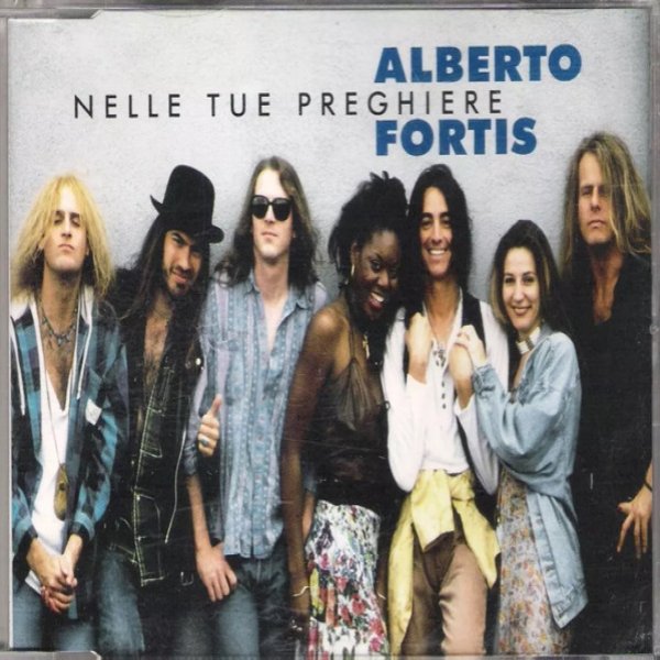 Album Alberto Fortis - Nelle Tue Preghiere