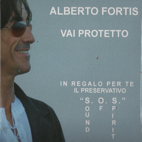 Album Alberto Fortis - Vai Protetto