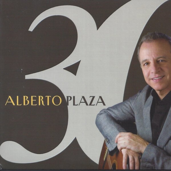 Album Alberto Plaza - 30 Años
