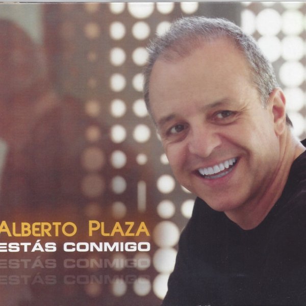 Album Alberto Plaza - Estas Conmigo