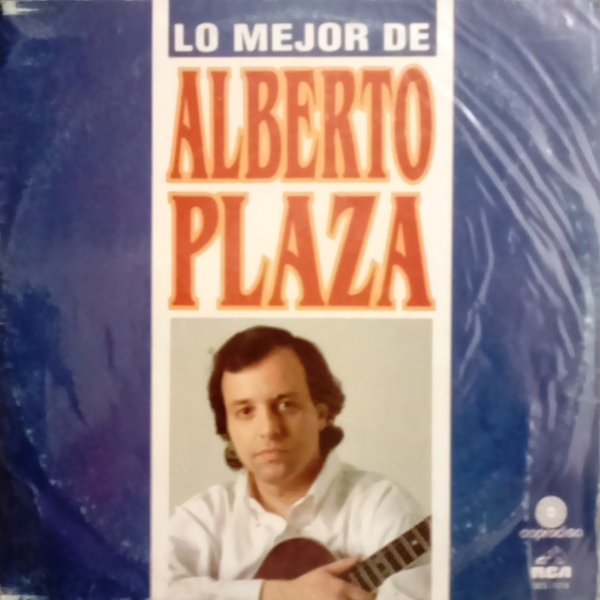Album Alberto Plaza - Lo Mejor De Alberto Plaza