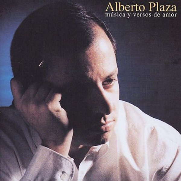 Album Alberto Plaza - Música Y Versos De Amor