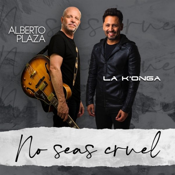 Album Alberto Plaza - No Seas Cruel