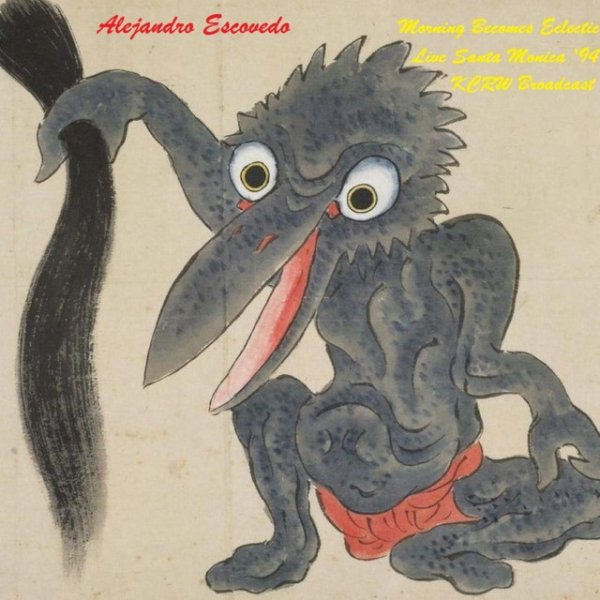 Album Alejandro Escovedo - Morning Becomes Eclectic 