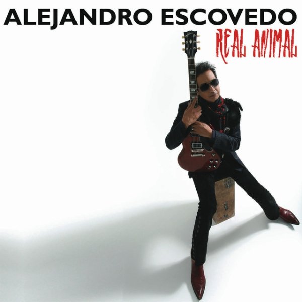 Album Alejandro Escovedo - Real Animal