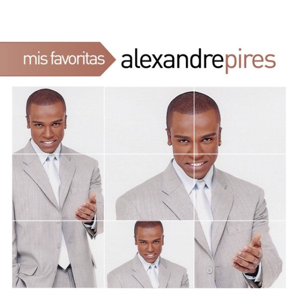 Album Alexandre Pires - Mis Favoritas