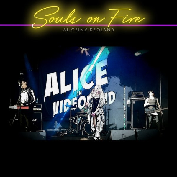 Album Alice in Videoland - Souls on Fire
