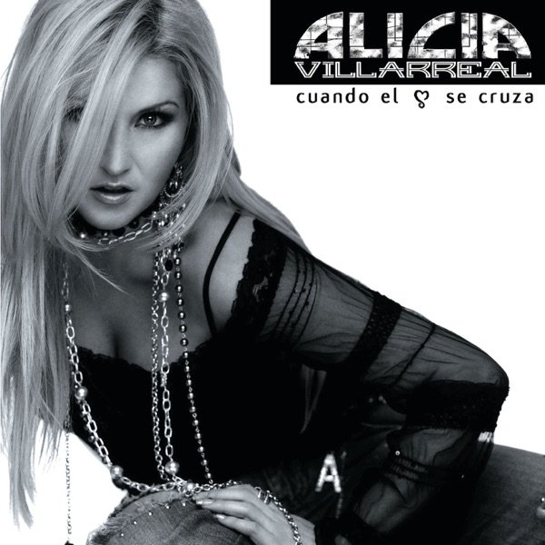 Album Alicia Villarreal - Cuando el Corazón Se Cruza