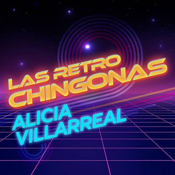 Album Alicia Villarreal - Las Retro Chingonas
