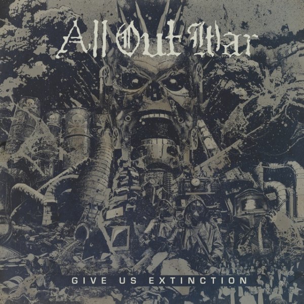 Album All Out War - Give Us Extinction
