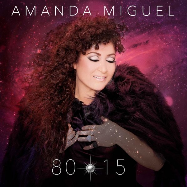 Amanda Miguel 80-15, 2015
