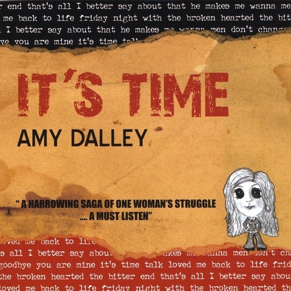 Amy Dalley It's Time, 2009