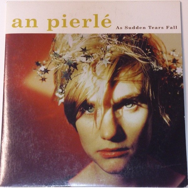 Album An Pierlé - As Sudden Tears Fall