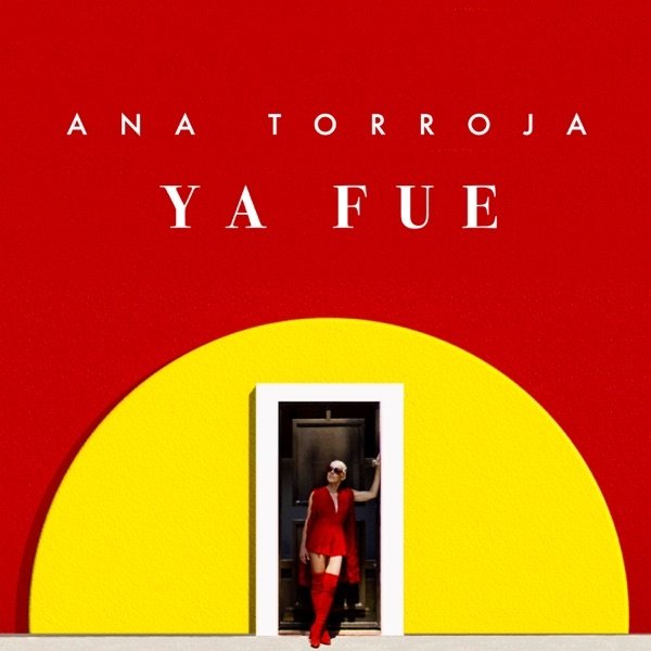 Ana Torroja Ya Fue, 2019