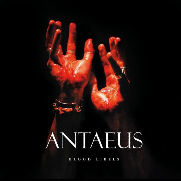 Album Antaeus - Blood Libels