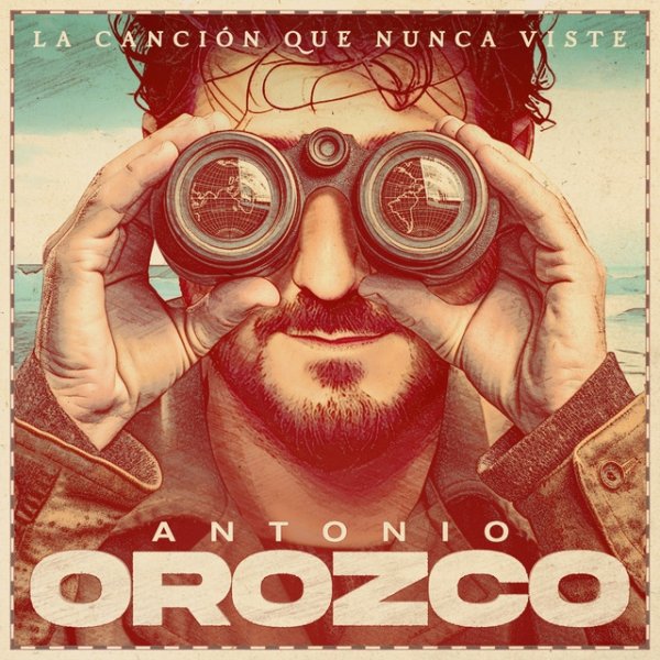 Antonio Orozco La Canción Que Nunca Viste, 2023