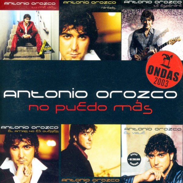 Album Antonio Orozco - No Puedo Más