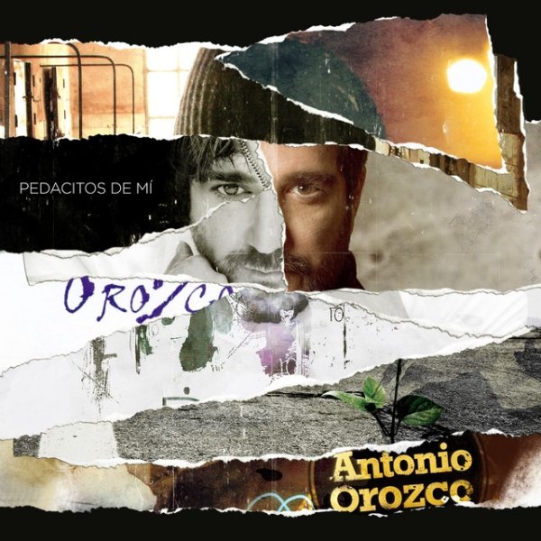 Album Antonio Orozco - Pedacitos De Mi