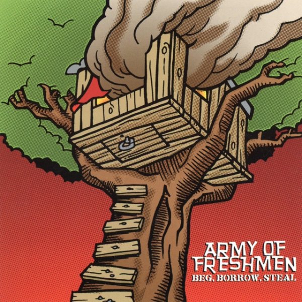 Album Army of Freshmen - Beg, Borrow, Steal