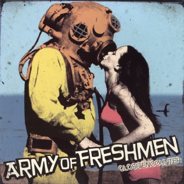 Album Army of Freshmen - Close Encounter