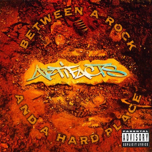 Album Artifacts - Between A Rock And A Hard Place