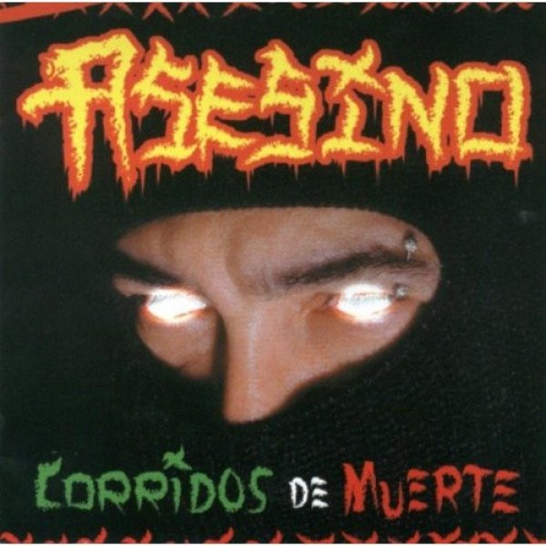 Album Asesino - Corridos De Muerte