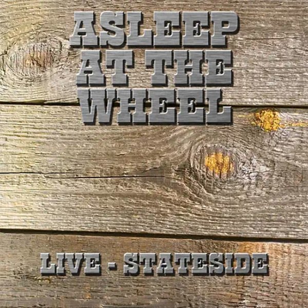 Album Asleep At The Wheel - Live Stateside