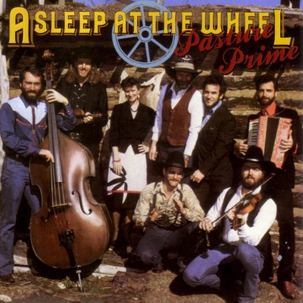 Album Asleep At The Wheel - Pasture Prime