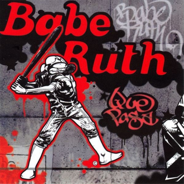 Album Babe Ruth - Que Pasa