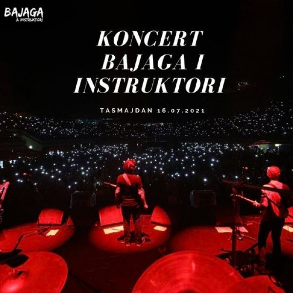 Koncert Bajaga I Instruktori - Tašmajdan 2021 - album
