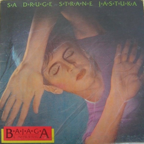Bajaga Sa Druge Strane Jastuka, 1985