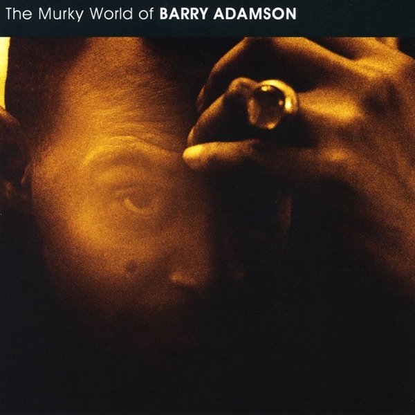 Album Barry Adamson - Murky World of Barry Adamson