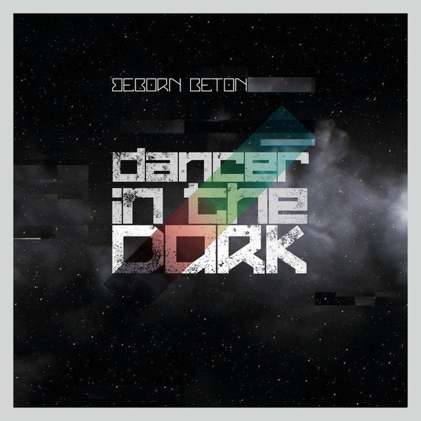 Album Beborn Beton - Dancer In The Dark