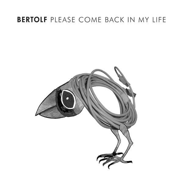 Album Bertolf Lentink - Please Come Back in My Life