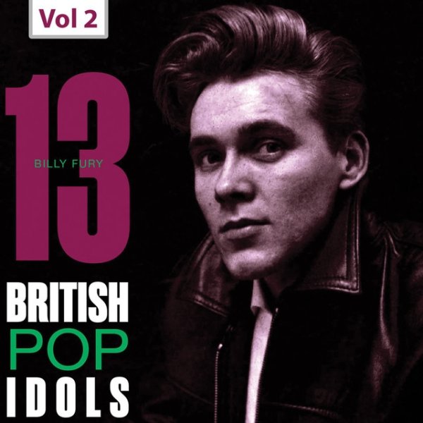 Album Billy Fury - 13 British Pop Idols, Vol. 2